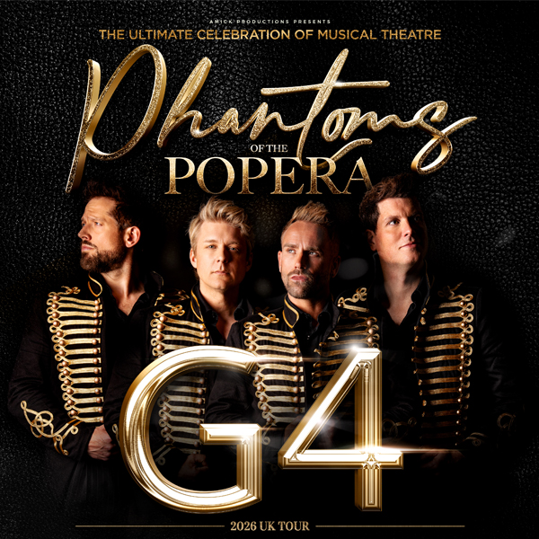VIP Meet &amp; Greet with G4 at 18:00 - Edinburgh (Phantoms 2027)